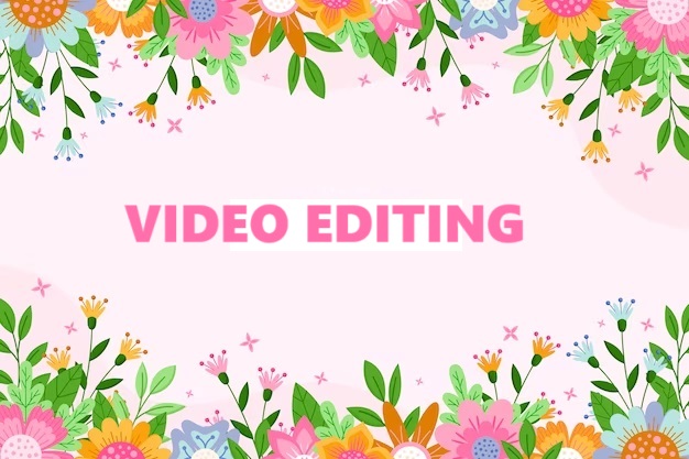 Video Editing